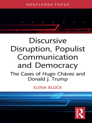 cover image of Discursive Disruption, Populist Communication and Democracy